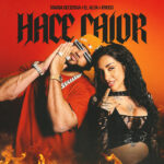 Maria Becerra, El Alfa, XROSS - HACE CALOR