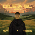 Nicky Jam, Chencho Corleone - Dile A ÉL (Remix)
