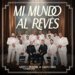 Grupo Cañaveral De Humberto Pabón, Grupo Niche - Mi Mundo Al Revés