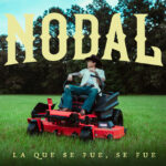 Christian Nodal - La Que Se Fue Se Fue